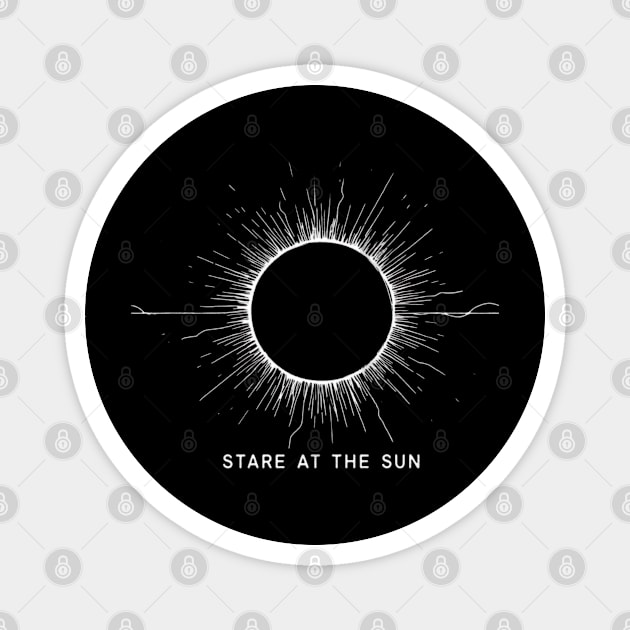 Stare at the sun Magnet by Dead Galaxy